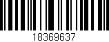 Código de barras (EAN, GTIN, SKU, ISBN): '18369637'