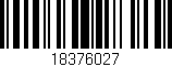 Código de barras (EAN, GTIN, SKU, ISBN): '18376027'