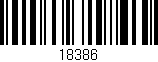 Código de barras (EAN, GTIN, SKU, ISBN): '18386'