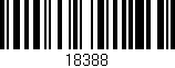 Código de barras (EAN, GTIN, SKU, ISBN): '18388'