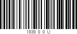 Código de barras (EAN, GTIN, SKU, ISBN): '1839_0_0_U'
