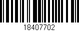 Código de barras (EAN, GTIN, SKU, ISBN): '18407702'