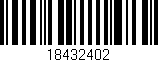 Código de barras (EAN, GTIN, SKU, ISBN): '18432402'