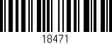Código de barras (EAN, GTIN, SKU, ISBN): '18471'