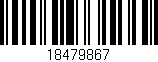 Código de barras (EAN, GTIN, SKU, ISBN): '18479867'