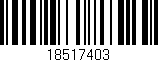 Código de barras (EAN, GTIN, SKU, ISBN): '18517403'
