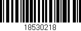 Código de barras (EAN, GTIN, SKU, ISBN): '18530218'