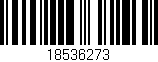 Código de barras (EAN, GTIN, SKU, ISBN): '18536273'