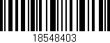 Código de barras (EAN, GTIN, SKU, ISBN): '18548403'