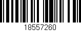Código de barras (EAN, GTIN, SKU, ISBN): '18557260'