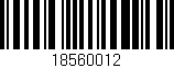 Código de barras (EAN, GTIN, SKU, ISBN): '18560012'