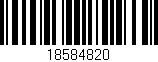 Código de barras (EAN, GTIN, SKU, ISBN): '18584820'