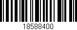 Código de barras (EAN, GTIN, SKU, ISBN): '18588400'