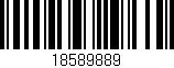 Código de barras (EAN, GTIN, SKU, ISBN): '18589889'