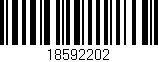 Código de barras (EAN, GTIN, SKU, ISBN): '18592202'
