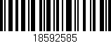 Código de barras (EAN, GTIN, SKU, ISBN): '18592585'