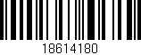 Código de barras (EAN, GTIN, SKU, ISBN): '18614180'