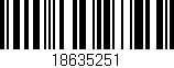 Código de barras (EAN, GTIN, SKU, ISBN): '18635251'