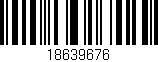 Código de barras (EAN, GTIN, SKU, ISBN): '18639676'
