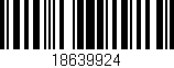 Código de barras (EAN, GTIN, SKU, ISBN): '18639924'