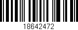 Código de barras (EAN, GTIN, SKU, ISBN): '18642472'