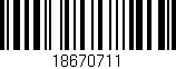 Código de barras (EAN, GTIN, SKU, ISBN): '18670711'