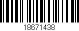 Código de barras (EAN, GTIN, SKU, ISBN): '18671438'