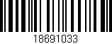 Código de barras (EAN, GTIN, SKU, ISBN): '18691033'