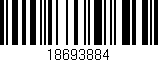 Código de barras (EAN, GTIN, SKU, ISBN): '18693884'
