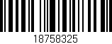 Código de barras (EAN, GTIN, SKU, ISBN): '18758325'