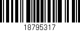 Código de barras (EAN, GTIN, SKU, ISBN): '18795317'