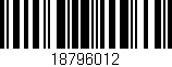 Código de barras (EAN, GTIN, SKU, ISBN): '18796012'