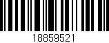 Código de barras (EAN, GTIN, SKU, ISBN): '18859521'