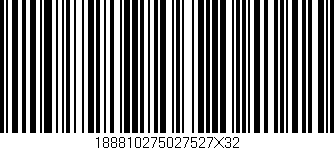 Código de barras (EAN, GTIN, SKU, ISBN): '188810275027527X32'