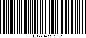 Código de barras (EAN, GTIN, SKU, ISBN): '188810422042227X32'