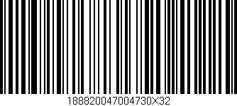 Código de barras (EAN, GTIN, SKU, ISBN): '188820047004730X32'
