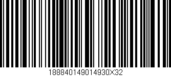 Código de barras (EAN, GTIN, SKU, ISBN): '188840149014930X32'