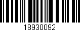 Código de barras (EAN, GTIN, SKU, ISBN): '18930092'