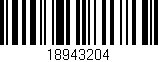 Código de barras (EAN, GTIN, SKU, ISBN): '18943204'
