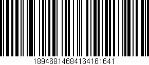 Código de barras (EAN, GTIN, SKU, ISBN): '18946814684164161641'