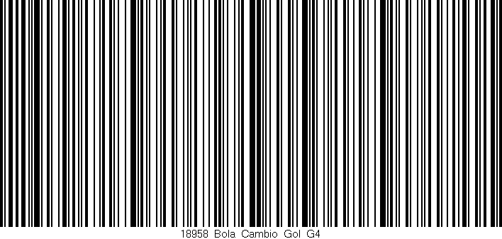 Código de barras (EAN, GTIN, SKU, ISBN): '18958_Bola_Cambio_Gol_G4'
