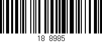 Código de barras (EAN, GTIN, SKU, ISBN): '18*8985'