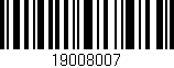 Código de barras (EAN, GTIN, SKU, ISBN): '19008007'