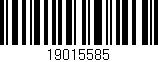 Código de barras (EAN, GTIN, SKU, ISBN): '19015585'