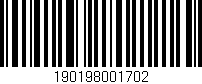 Código de barras (EAN, GTIN, SKU, ISBN): '190198001702'