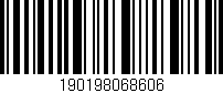 Código de barras (EAN, GTIN, SKU, ISBN): '190198068606'