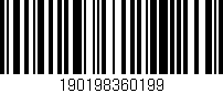 Código de barras (EAN, GTIN, SKU, ISBN): '190198360199'