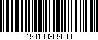 Código de barras (EAN, GTIN, SKU, ISBN): '190199369009'