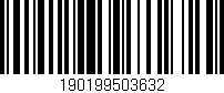 Código de barras (EAN, GTIN, SKU, ISBN): '190199503632'