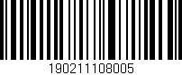 Código de barras (EAN, GTIN, SKU, ISBN): '190211108005'